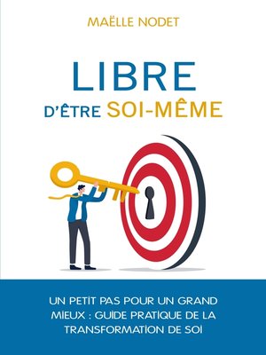 cover image of Libre d'être soi-même